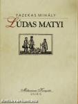 Lúdas Matyi/Válogatott művek