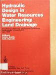 Hydraulic Design in Water Resources Engineering: Land Drainage