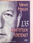 135 lehetetlen történet