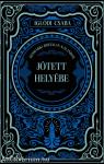 Jótett helyébe