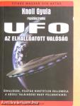 UFO - Az elhallgatott valóság