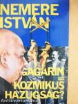 Gagarin=Kozmikus hazugság?