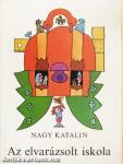 Az elvarázsolt iskola