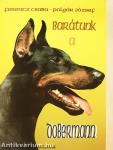 Barátunk a dobermann