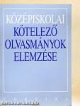Középiskolai kötelező olvasmányok elemzése