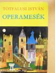 Operamesék