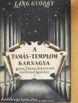 A Tamás-templom karnagya I-III.