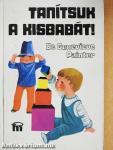 Tanítsuk a kisbabát!