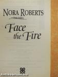 Face the Fire