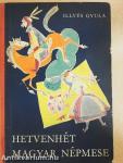 Hetvenhét magyar népmese