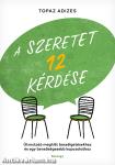 A szeretet 12 kérdése