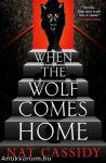 When the Wolf Comes Home
