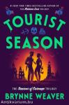 Tourist Season (The Seasons of Carnage Trilogy, Book 1)