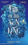 Fate of the Sun King (Artefacts of Ouranos Series, Book 3)