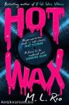 Hot Wax