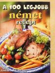 A 100 legjobb német recept