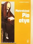Pietrelcinai Pio atya