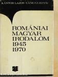 Romániai magyar irodalom 1945-1970