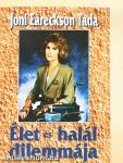 Élet és halál dilemmája