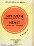 Nyelvtan központú tesztek és fordítások a német írásbeli nyelvvizsgákhoz
