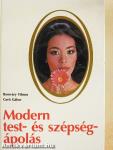 Modern test- és szépségápolás