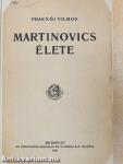 Martinovics élete