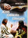 Jézus radikális tanításai