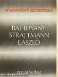A szegények orvosa: Batthyány-Strattmann László