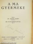 A ma gyermeke