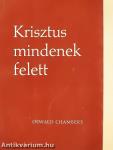 Krisztus mindenek felett