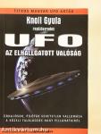 UFO - Az elhallgatott valóság