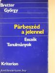 Párbeszéd a jelennel (dedikált példány)
