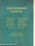Szavainkban a kincs (dedikált példány)