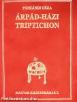 Árpád-házi Triptichon (dedikált példány)