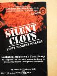 Silent Clots