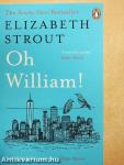Oh William!