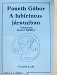 A labirintus járataiban