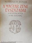 A magyar zene évszázadai I. (dedikált példány)