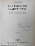 Egy emigráns alakváltásai (dedikált példány)