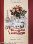 Villásreggelitől a gálavacsoráig (dedikált példány)