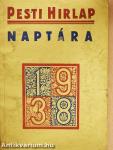 A Pesti Hirlap naptára 1938
