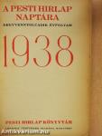 A Pesti Hirlap naptára 1938
