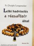 Lelki hadviselés a rózsafüzér által