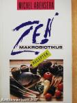 Zen makrobiotikus receptek