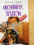 Olcsóbban, házilag