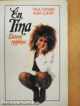 Én, Tina 