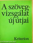 A szövegvizsgálat új útjai