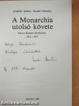 A monarchia utolsó követe (dedikált példány)