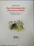 Das Geheimnis der schwarzen Höhle