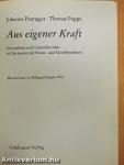 Aus eigener Kraft